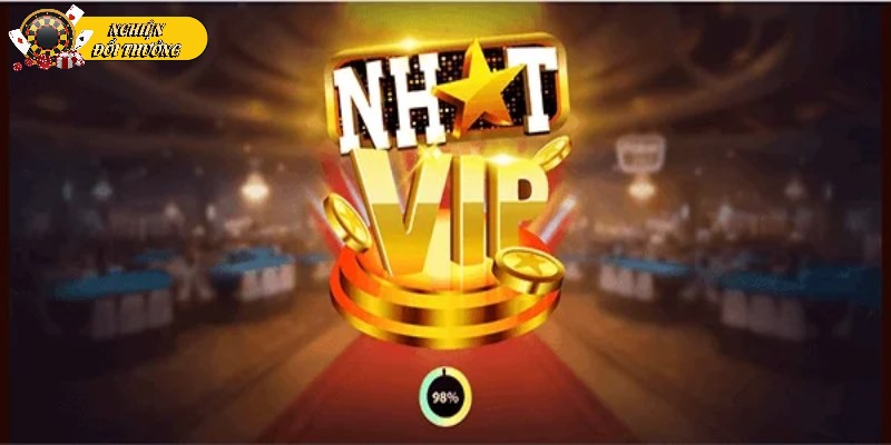 Câu chuyện về quá trình xuất hiện cổng game Nhatvip